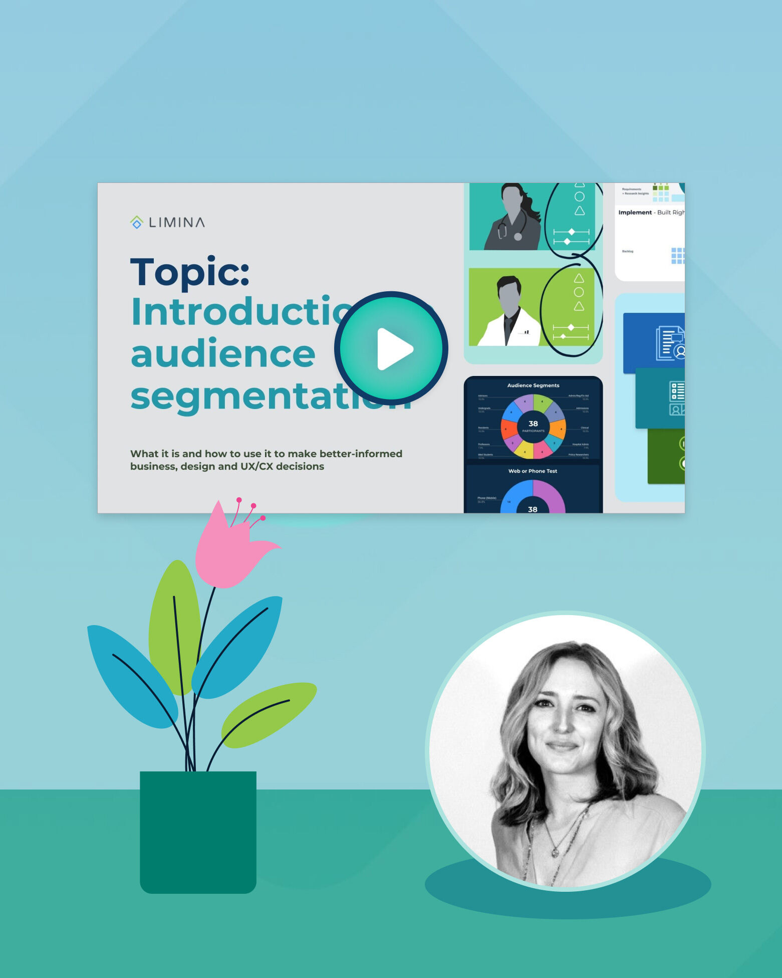 Screenshot of intro to audience segmentation video with photo of speak, a smiling woman with blond hair