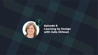 Header image introducing Episode 5 of the Limina Podcast with Julie Dirksen on Learning by Design